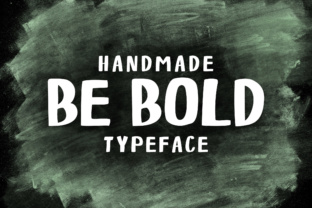 Be Bold: A Font That Commands Attention